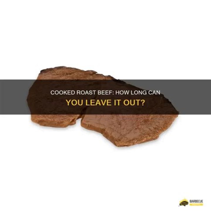 How Long Can You Leave Cooked Beef Out?