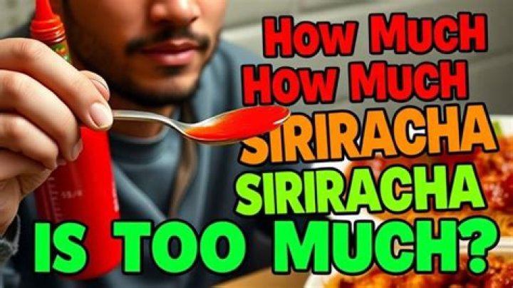 How To Dilute Too Much Sriracha? (Question)