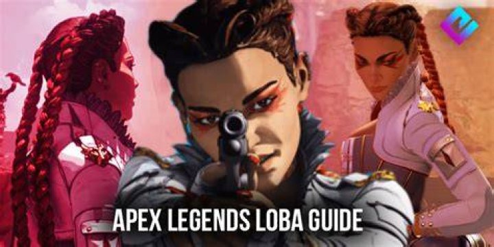 Loba Guide, How To Unlock, New Abilities, Best Weapons And More