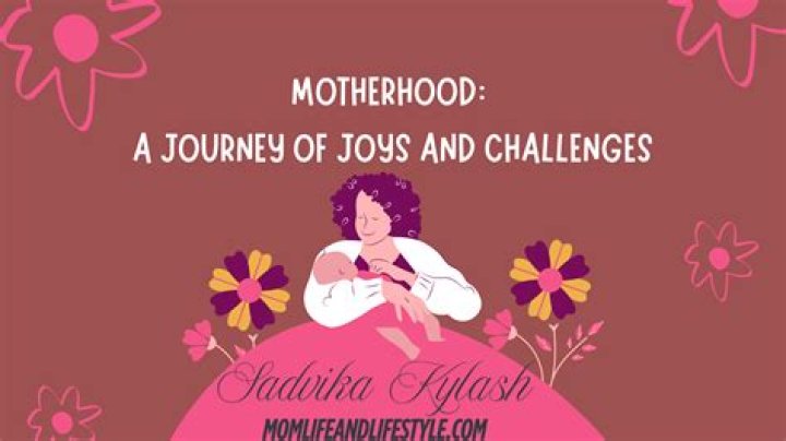 The Joys of Motherhood