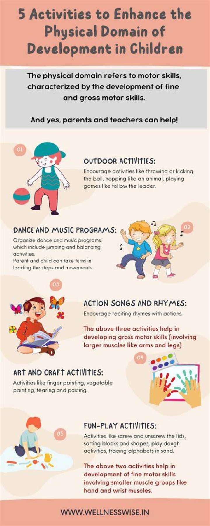 What activities promote physical development?
