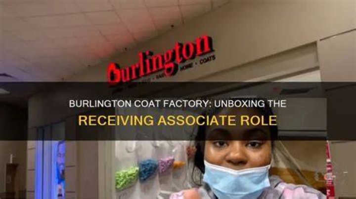 What does a receiving associate do at Burlington Coat Factory?