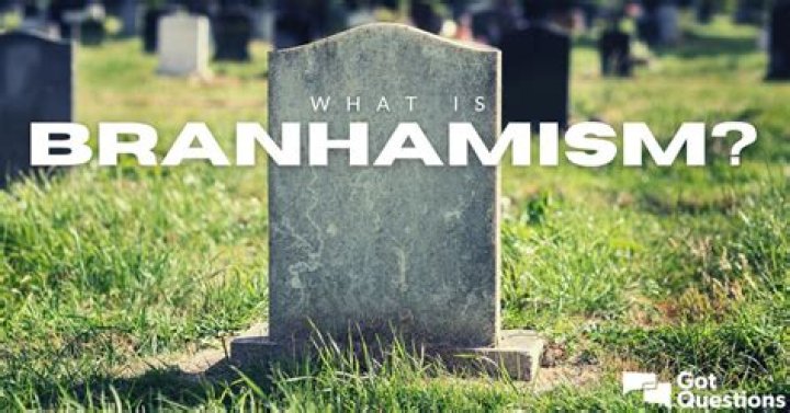What is Branhamism?