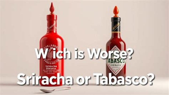 Which Is Worse Sriracha Or Tobasco? (Solution)